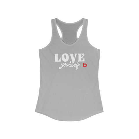 LOVE YOURSELF - Women's Ideal Racerback Tank