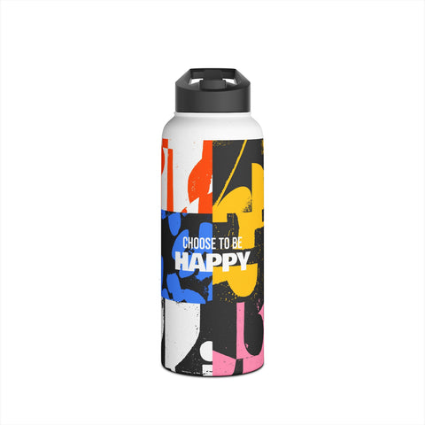 CHOOSE TO BE HAPPY - Stainless Steel Water Bottle, Standard Lid