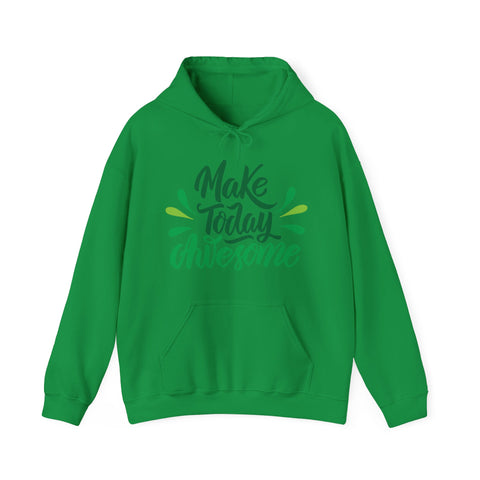 MAKE TODAY AWESOME- Unisex Heavy Blend™ Hooded Sweatshirt