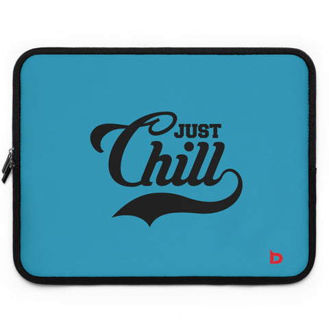 JUST CHILL - Laptop Sleeve