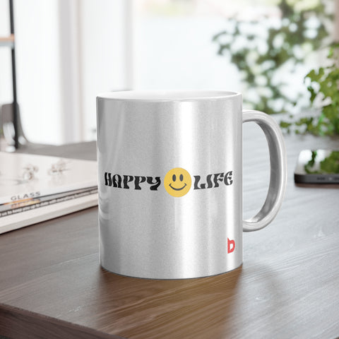 HAPPY LIFE - Metallic Mug (Silver\Gold)