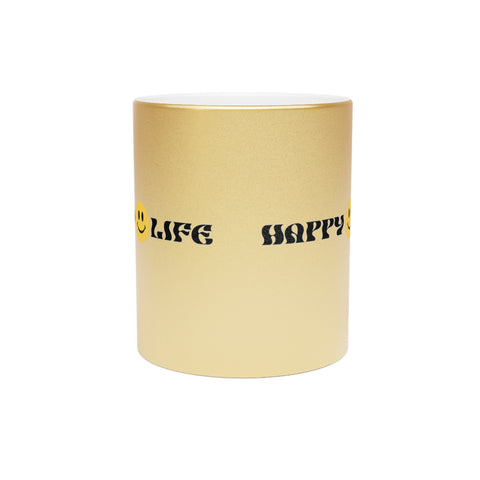 HAPPY LIFE - Metallic Mug (Silver\Gold)